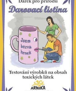 Arnika Darovací listina - Testování výrobků na obsah toxických látek